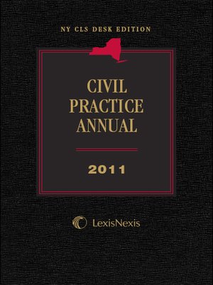 cover image of NY CLS Desk Edition Civil Practice Annual